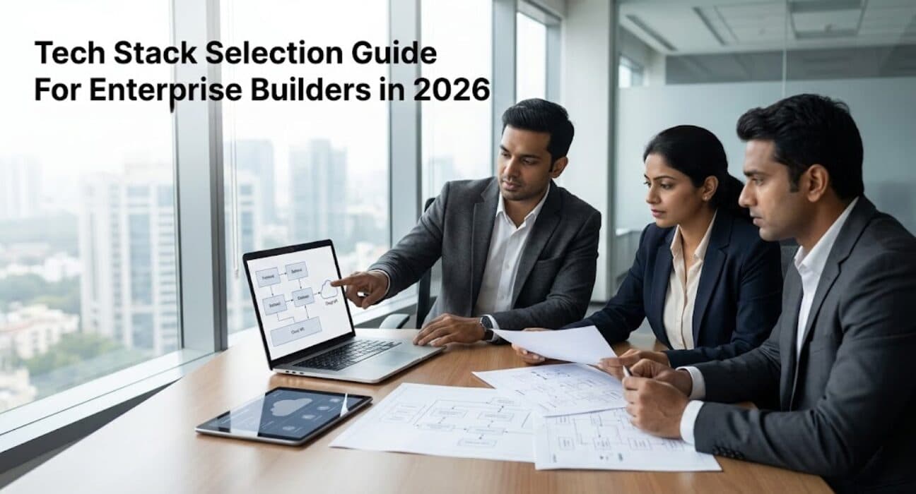 Tech Stack Selection Guide for Enterprise Builders