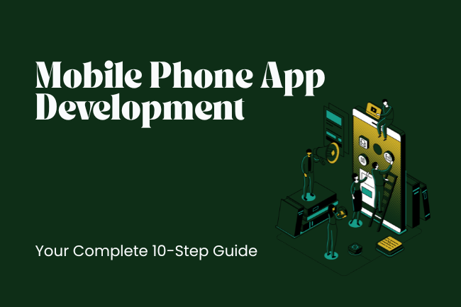 Mobile phone app development process in India from concept to launch