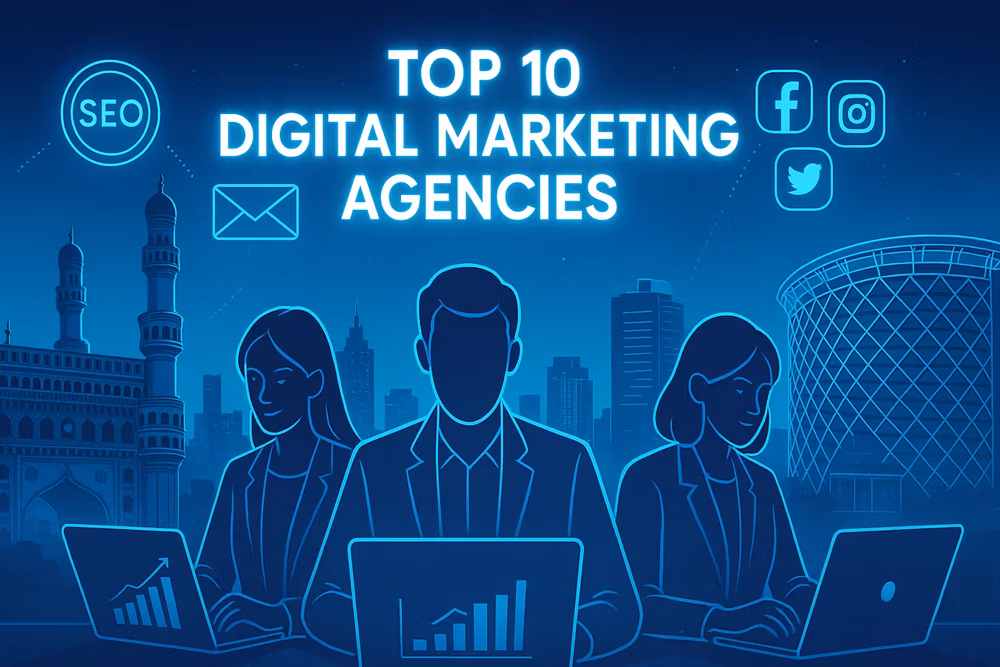Top 10 Digital Marketing Agencies in Hyderabad
