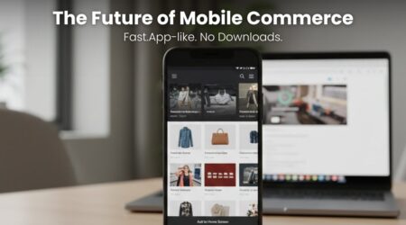 Why Progressive Web Apps (PWAs) Are the Future of Mobile Commerce Mobile shopper using a fast Progressive Web App on a smartphone, showing app-like experience without downloading an app